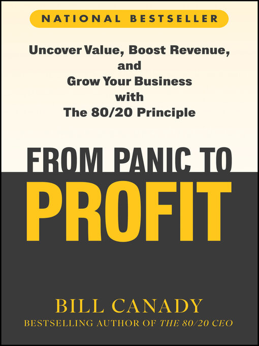 Title details for From Panic to Profit by Bill Canady - Available